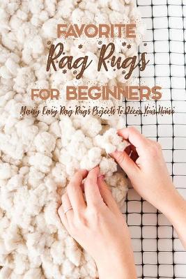 Book cover for Favorite Rag Rugs For Beginners