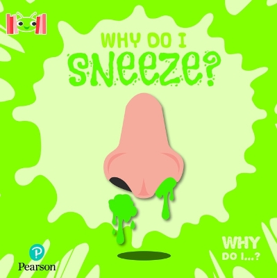 Cover of Bug Club Reading Corner: Age 5-7: Why Do I Sneeze?