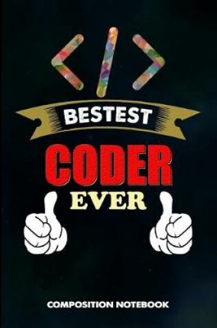 Cover of Bestest Coder Ever