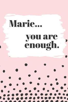 Book cover for Marie's You Are Enough