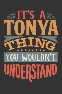 Book cover for Its A Tonya Thing You Wouldnt Understand