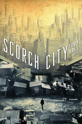Cover of Scorch City