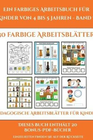 Cover of Pädagogische Arbeitsblätter für Kinder (Ein farbiges Arbeitsbuch für Kinder von 4 bis 5 Jahren - Band 7)