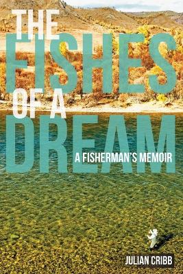 Book cover for The Fishes of a Dream