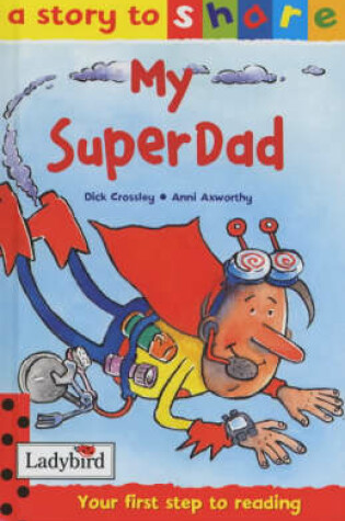 Cover of My Superdad