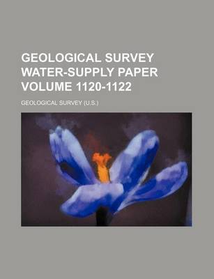 Book cover for Geological Survey Water-Supply Paper Volume 1120-1122