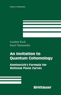 Book cover for An Invitation to Quantum Cohomology