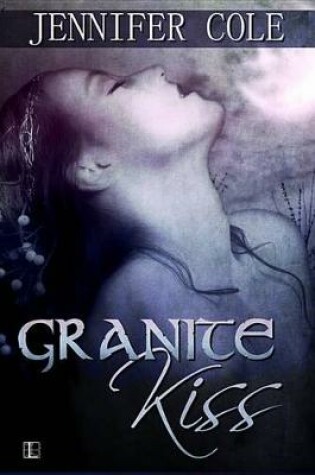 Cover of Granite Kiss