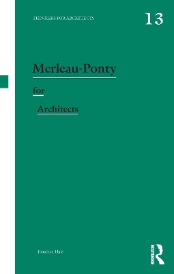 Cover of Merleau-Ponty for Architects