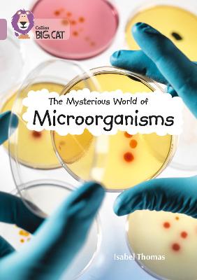Book cover for The Mysterious World of Microorganisms