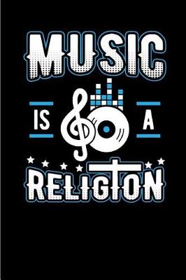 Book cover for Music Is a Religion