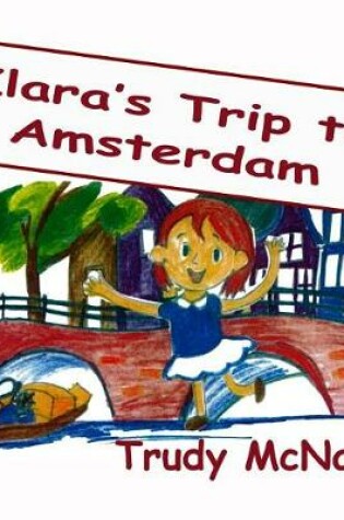 Cover of Klara's Trip to Amsterdam