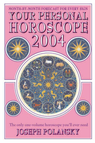 Cover of Your Personal Horoscope for 2004