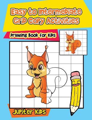 Book cover for Easy to Intermediate Grid Copy Activities