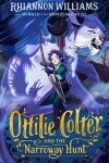 Book cover for Ottilie Colter and the Narroway Hunt