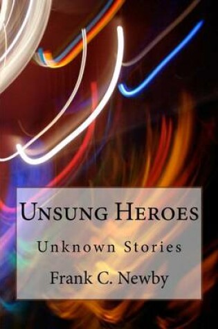 Cover of Unsung Heroes