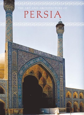 Book cover for Art and Architecture of Persia