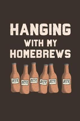 Book cover for Hanging With My Homebrews