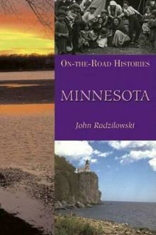 Cover of Minnesota (on the Road Histories)