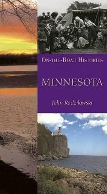Book cover for Minnesota (on the Road Histories)