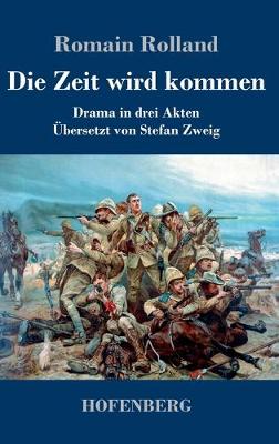 Book cover for Die Zeit wird kommen