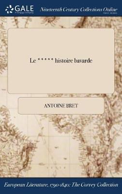 Book cover for Le ***** Histoire Bavarde