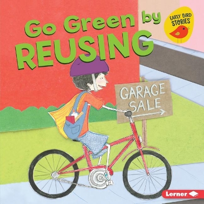 Cover of Go Green by Reusing