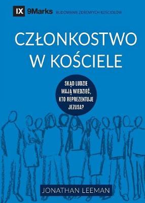 Book cover for Czlonkostwo w kościele (Church Membership) (Polish)