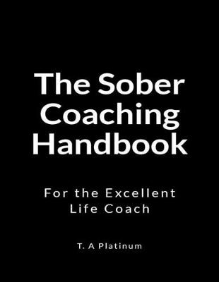 Book cover for The Sober Coaching Handbook