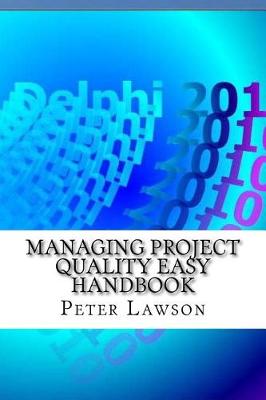 Book cover for Managing Project Quality Easy Handbook