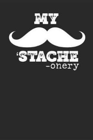 Cover of 'stache-Onery