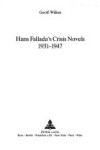 Book cover for Hans Fallada's Crisis Novels, 1931-1947