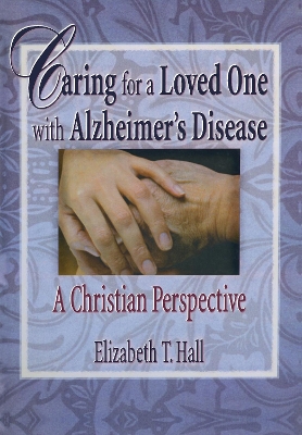 Book cover for Caring for a Loved One with Alzheimer's Disease