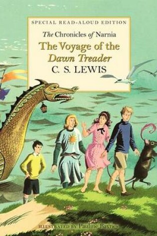 Cover of Chronicles of Narnia: The Voyage of the Dawn Treader Read-Aloud Edition