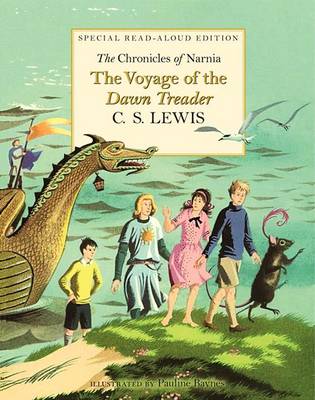 Book cover for Chronicles of Narnia: The Voyage of the Dawn Treader Read-Aloud Edition