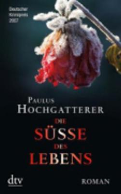 Book cover for Die Susse DES Lebens