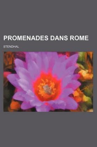 Cover of Promenades Dans Rome