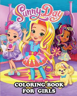 Book cover for Sunny Day Coloring Book for Girls