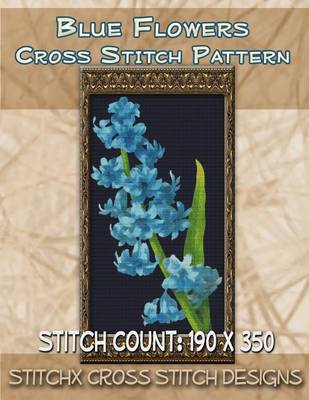 Book cover for Blue Flowers Cross Stitch Pattern