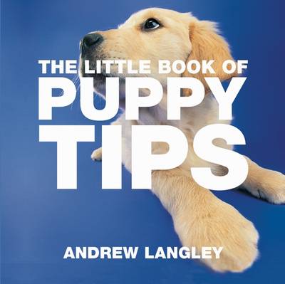 Book cover for The Little Book of Puppy Tips