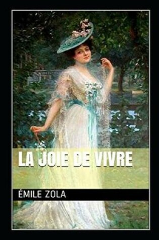 Cover of La Joie de vivre Annoté