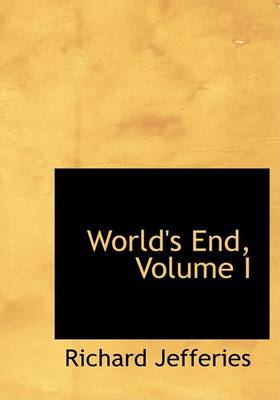 Book cover for World's End, Volume I