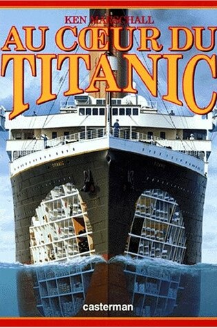 Cover of Au Coeur Du Titanic