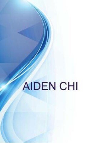 Cover of Aiden Chi, Student at the University of Calgary