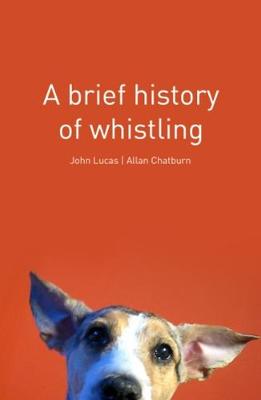 Book cover for A Brief History of Whistling