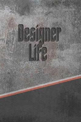 Book cover for Designer Life