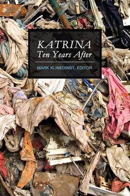 Book cover for Katrina Ten Years After (B&W)