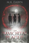 Book cover for The Immortal Plague