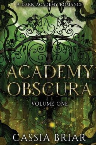 Cover of Academy Obscura - Volume One