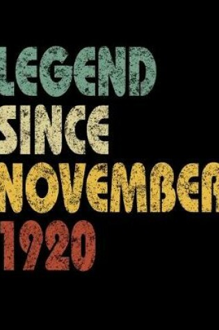 Cover of Legend Since November 1920